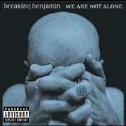 album cover of Breaking Benjamin's We Are Not Alone