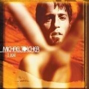 album cover of Michael Tolcher's I Am